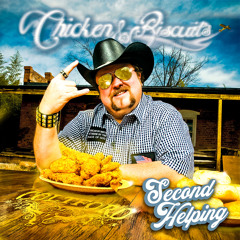 Chicken and Biscuits (Unreleased Version) [feat. Sister Hazel]