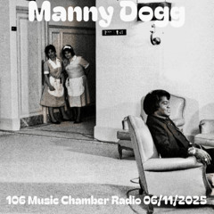 106 Music Chamber Radio 06112025