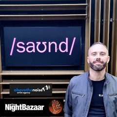 The Night Bazaar @ Saund 22.04.22
