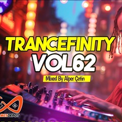 Trancefinity 62 (Alper Çetin)