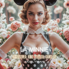 Moglyman - Krossover - Minnie Feat Kidd Voodoo, Daiko 02 **DOWNLOAD FREE**