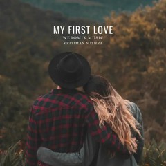 My First Love by Lofi