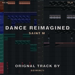 Dance Reimagined (feat. dzimin24)