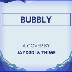 Bubbly - Colbie Caillat Cover/Remix (With Thime)