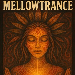 Mellowtrance