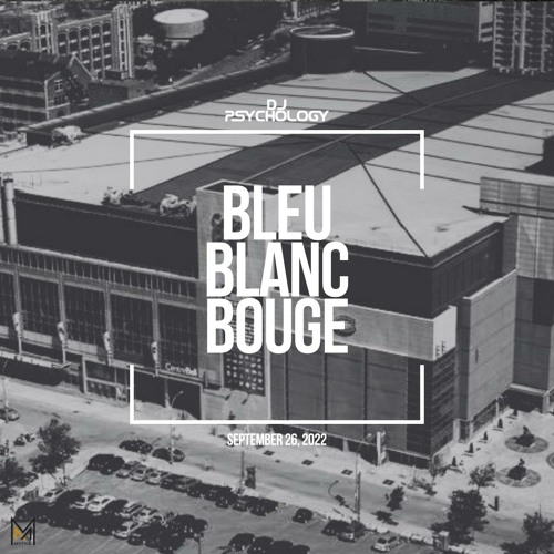 Bleu Blanc Bouge: Habs Cocktail Mix (September 26, 2022)