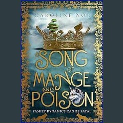 $${EBOOK} 💖 A Song Of Mange And Poison: A humorous fantasy novel (The Mangy Wolf Saga Book 2) <(RE