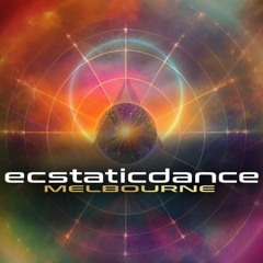 Ecstatic Dance Melbourne ✧ January 2024