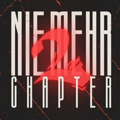 Nie mehr - Chapter 2