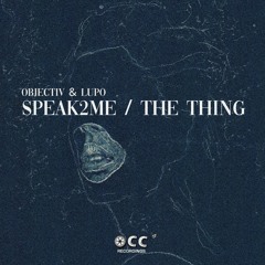 Objectiv & Lupo - The Thing