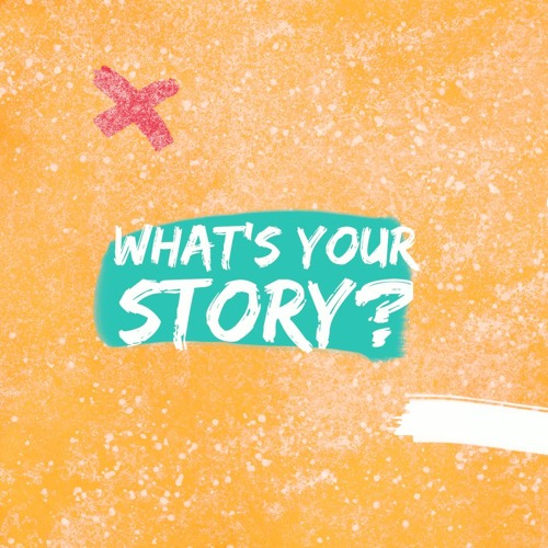 What's Your Story?, Week 3: A Good Story Hijacked