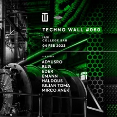 Adyusro @ Techno Wall #060 - 04.02.2023