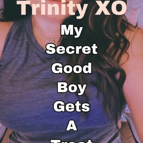 Trinity’s Secret Good Boy