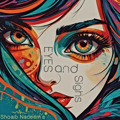 Eyes And Sighs