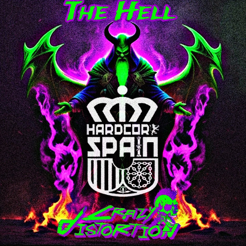 CRAZY DISTORTION - THE HELL