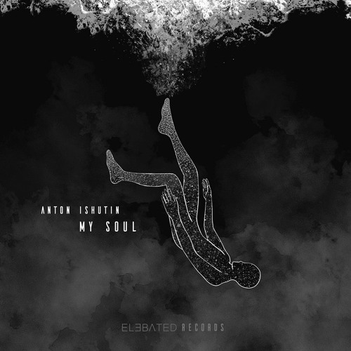 Anton Ishutin  - My Soul