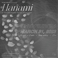 Hokuneia Presents: HANAMI - Open Aux Contest [WYNTON]