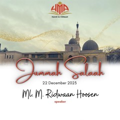 Ml Ridwaan Hoosen - Objectives in a Muslims Life