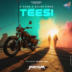 Teesi G Khan x Gulab Sidhu