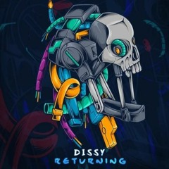 Dissy - Returning (Out Now)