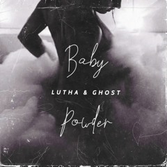 Baby Powder feat. Gho$t (prod. ervintheprodigy)