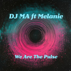 We Are The Pulse