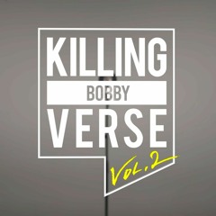 BOBBY KILLING VERSE