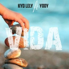 VIDA Ft KYD LELY