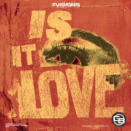 7Visions - Is It Love