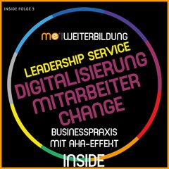 Leadership im Service: Digitalisierung – Mitarbeiterbindung – Change