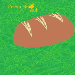 Fresh Bread