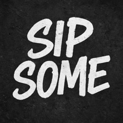 betheplaya - SIP SOME