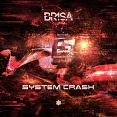 Br1sa - System Crash (Original Mix)