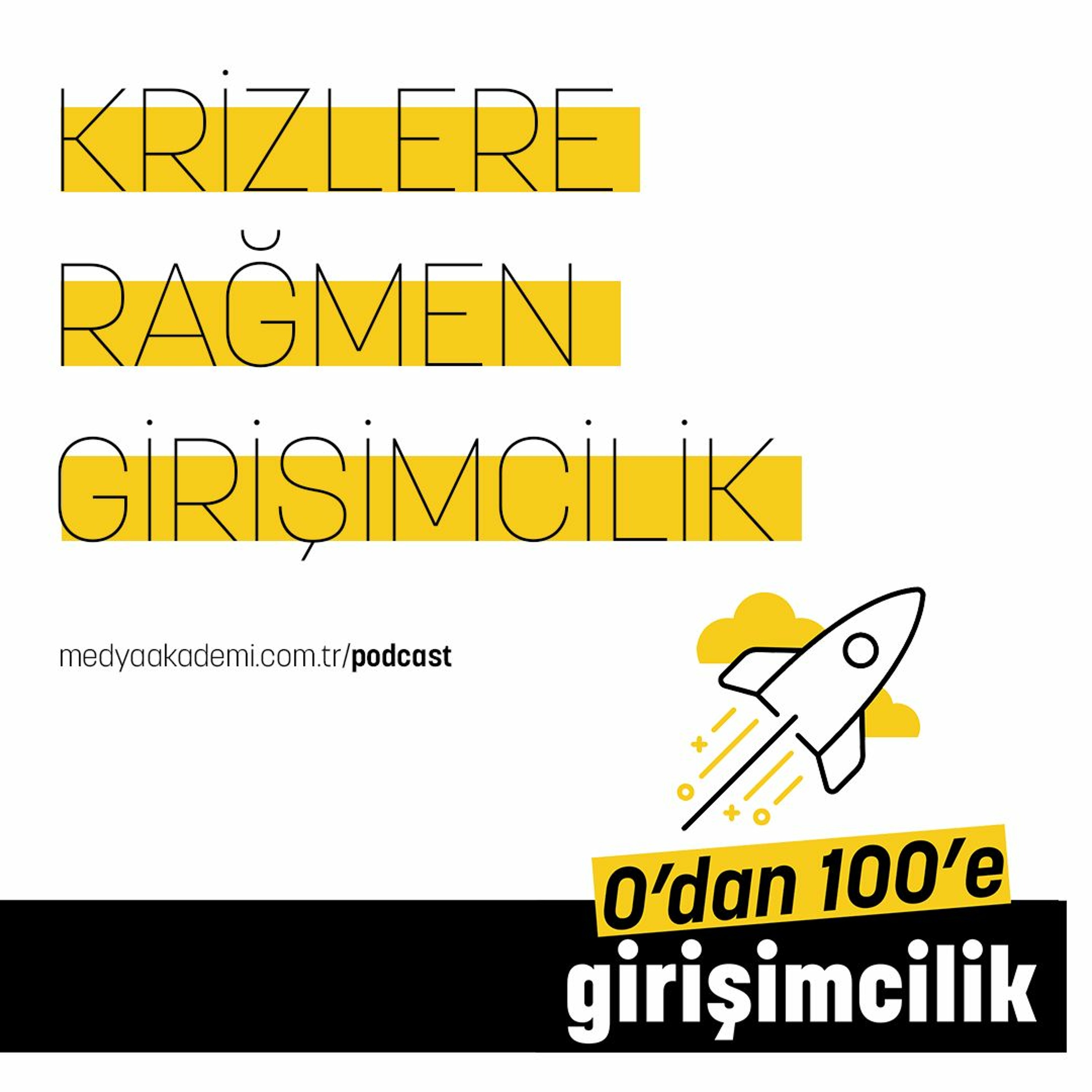 0\'dan 100\'e Girişimcilik