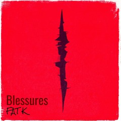 Fat K - Blessures