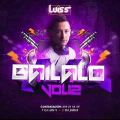 LUIS'S BAILALO VOL 12 (REGGAETON Y DEMBOW 2020)