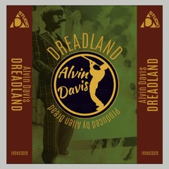 Alvin Davis - Day Of Dread (prod: Alien Dread) / Roots Reggae Instrumental