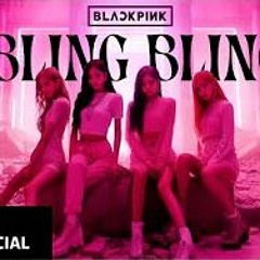 BLACKPINK - 'BLING BLING' Auido