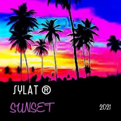 SYLAT ® - SUNSET