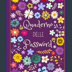 $${EBOOK} 📖 Quaderno delle Password: Per conservare e organizzare tutte le tue password - Elenco a