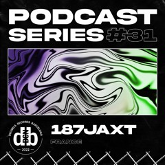 Decibelscast #031 by 187JAXT