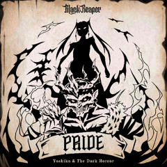 Yoshiko & The Dark Horror - Pride