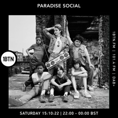 Paradise Social Radio Show - 1 BTN Oct 22