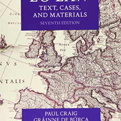 free PDF 💗 EU Law: Text, Cases, and Materials by  Paul Craig &  Gráinne de Búrca KIN