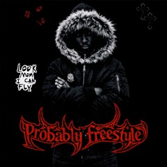 Probably Freestyle