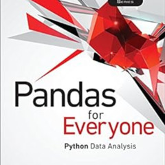 FREE EPUB 💑 Pandas for Everyone: Python Data Analysis (Addison-Wesley Data & Analyti