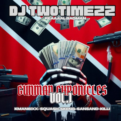 DJ TWOTIMEZZ - GUNMAN CHRONICLES VOL.1