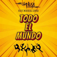 Gianluca Cesaro - Todo El Mundo (Original Mix)