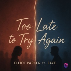 Too Late to Try Again