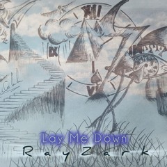 Lay Me Down